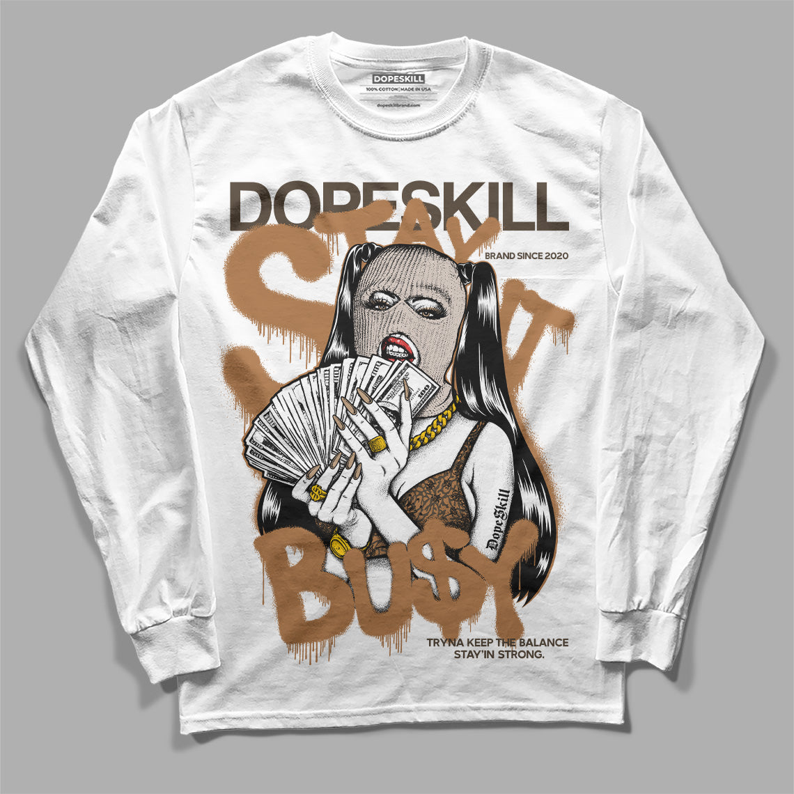 Palomino 3s DopeSkill Long Sleeve T-Shirt Stay It Busy Graphic