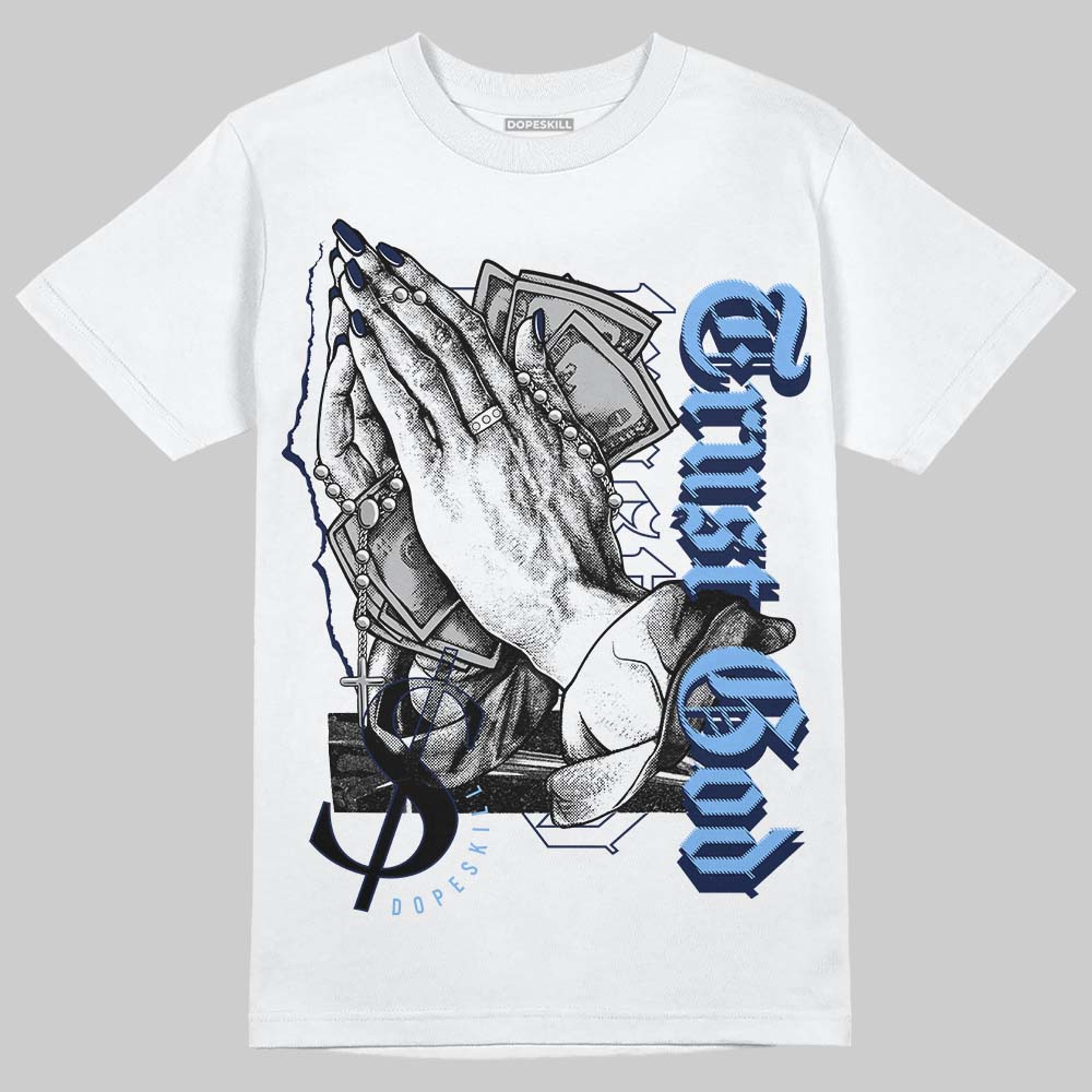 Midnight Navy 5s DopeSkill T-Shirt Trust God Graphic