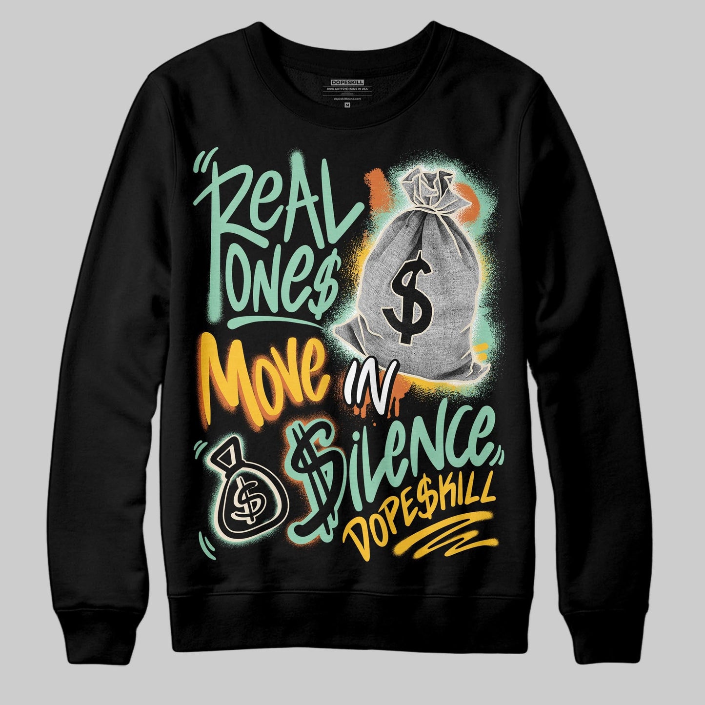 SB Dunk “Rodeo” DopeSkill Sweatshirt Real Ones Move In Silence Graphic