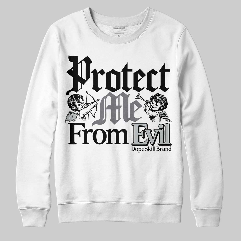 Fear 4s DopeSkill Sweatshirt Protect Me From Evil Graphic