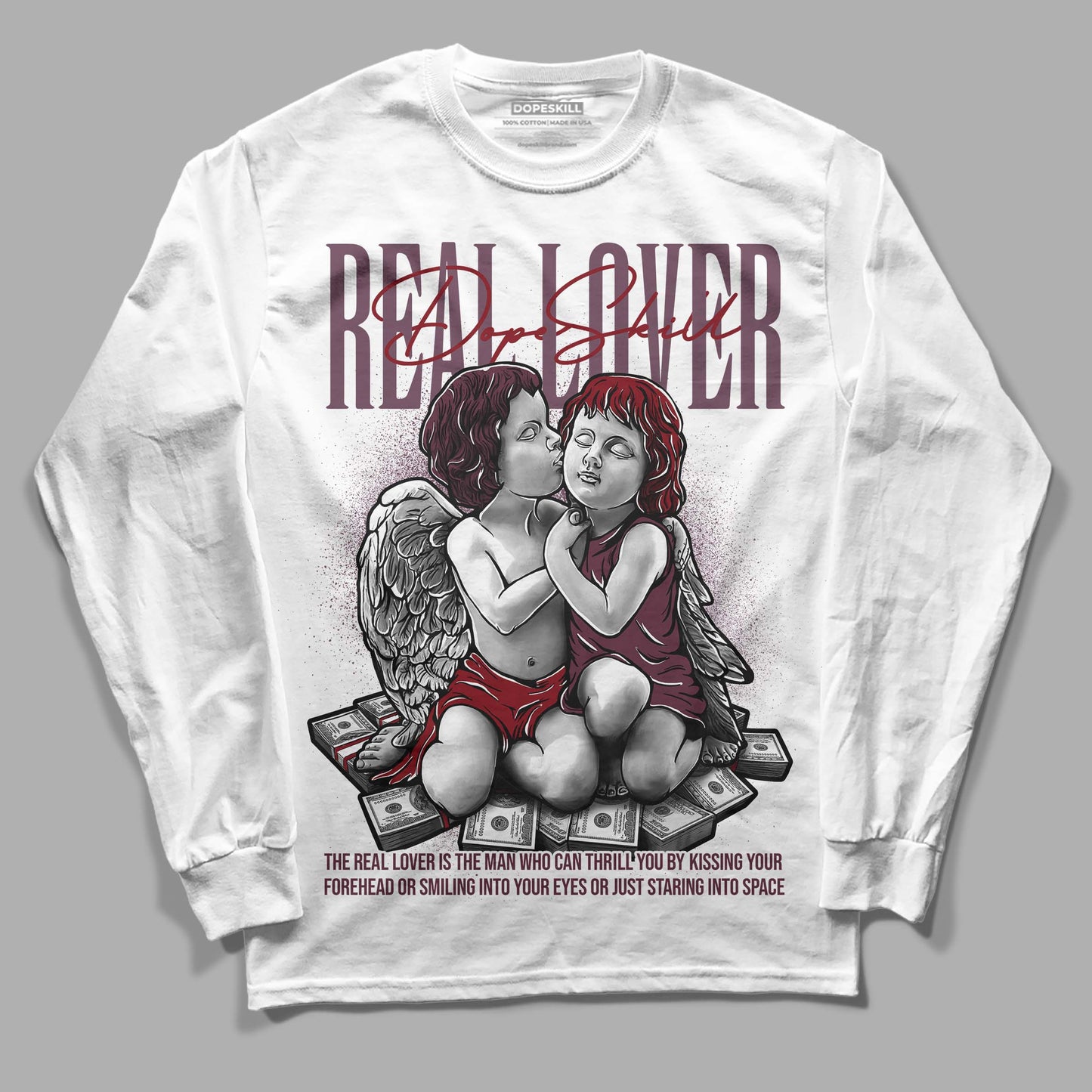 Burgundy 5s DopeSkill Long Sleeve T-Shirt Real Lover Graphic