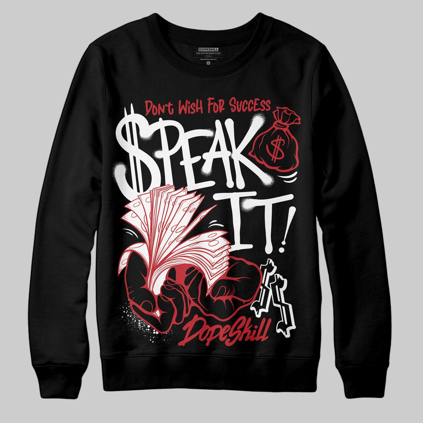 Bred 11s DopeSkill Sweatshirt Speak It Graphic