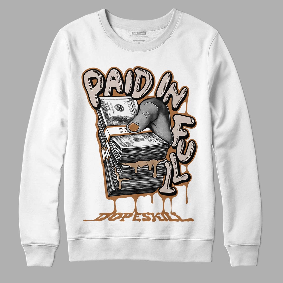 Palomino 3s DopeSkill Sweatshirt Paid In Full Graphic