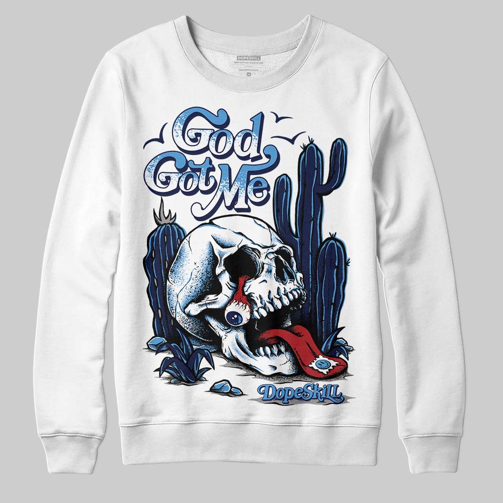 Midnight Navy 3s DopeSkill Sweatshirt God Got Me Graphic