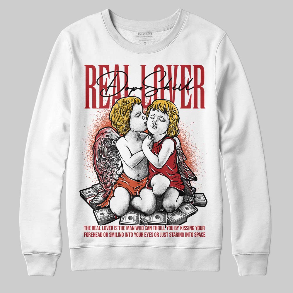 Brick By Brick 4s DopeSkill Sweatshirt Real Lover Graphic