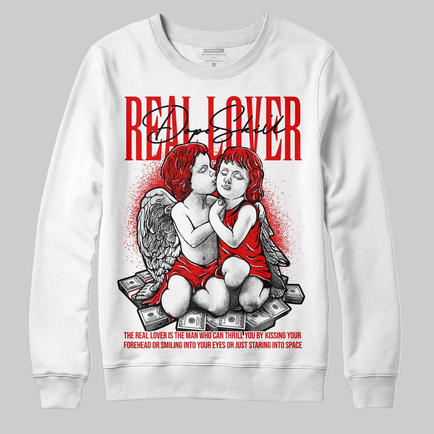 Red Cement 4S DopeSkill Sweatshirt Real Lover Graphic
