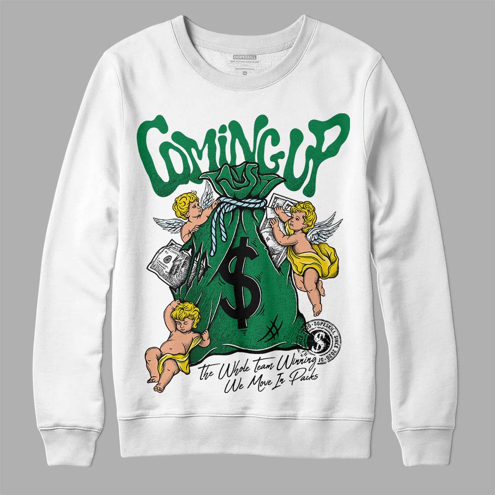 Lucky Green 5s DopeSkill Sweatshirt Money Bag Coming Up Graphic