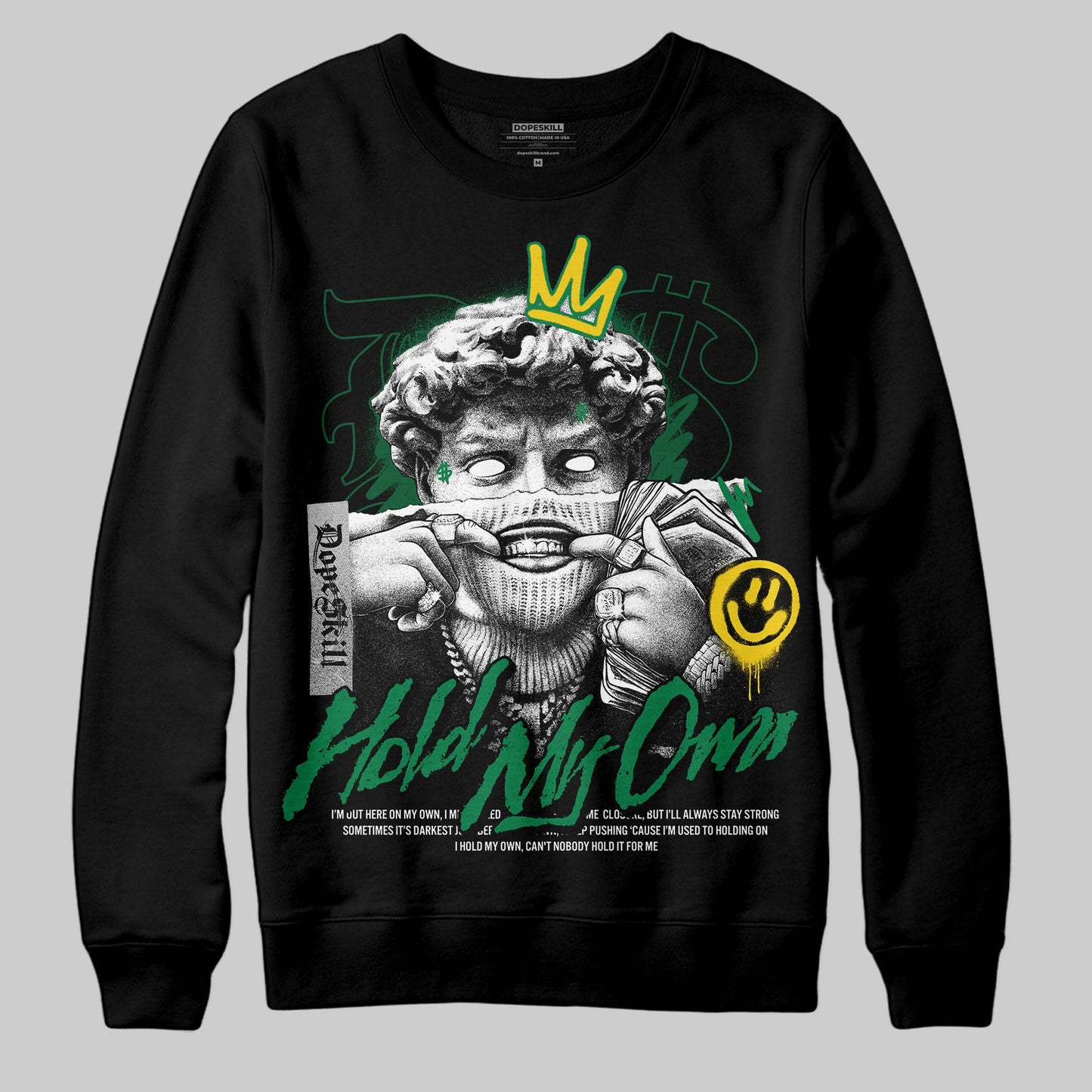 Green Collection DopeSkill Sweatshirt In My Way Graphic