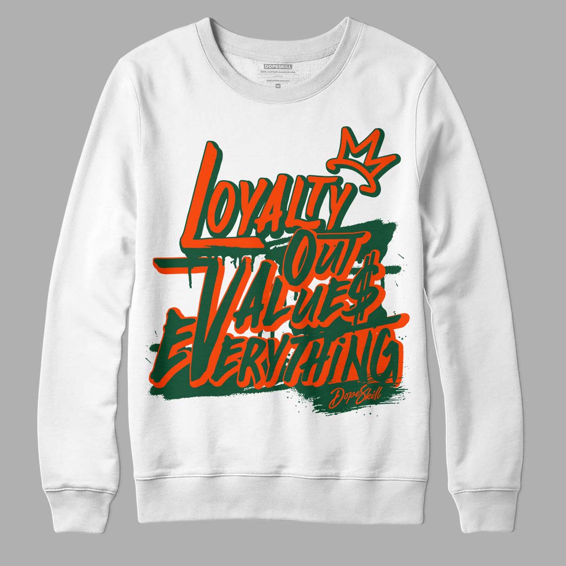 Dunk Low Team Dark Green Orange DopeSkill Sweatshirt LOVE Graphic