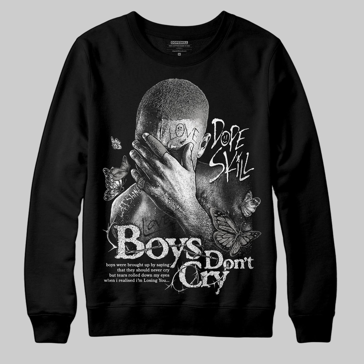 Pure Money 3s DopeSkill Sweatshirt Boys Don't Cry Graphic