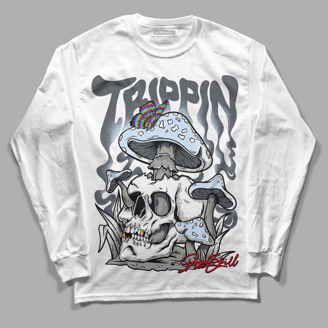 Cool Grey 11s DopeSkill Long Sleeve T-Shirt Trippin Graphic