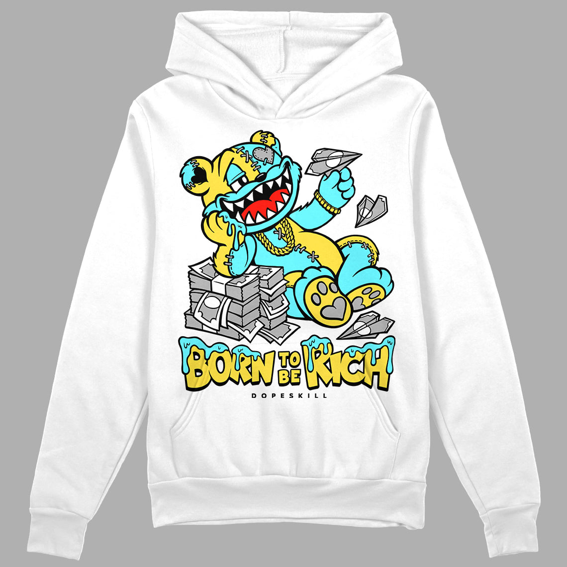 Aqua 5s DopeSkill Hoodie Sweatshirt Born To Be Rich Graphic