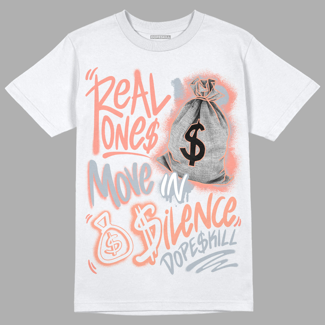 Crimson Bliss 5s DopeSkill T-Shirt Real Ones Move In Silence Graphic
