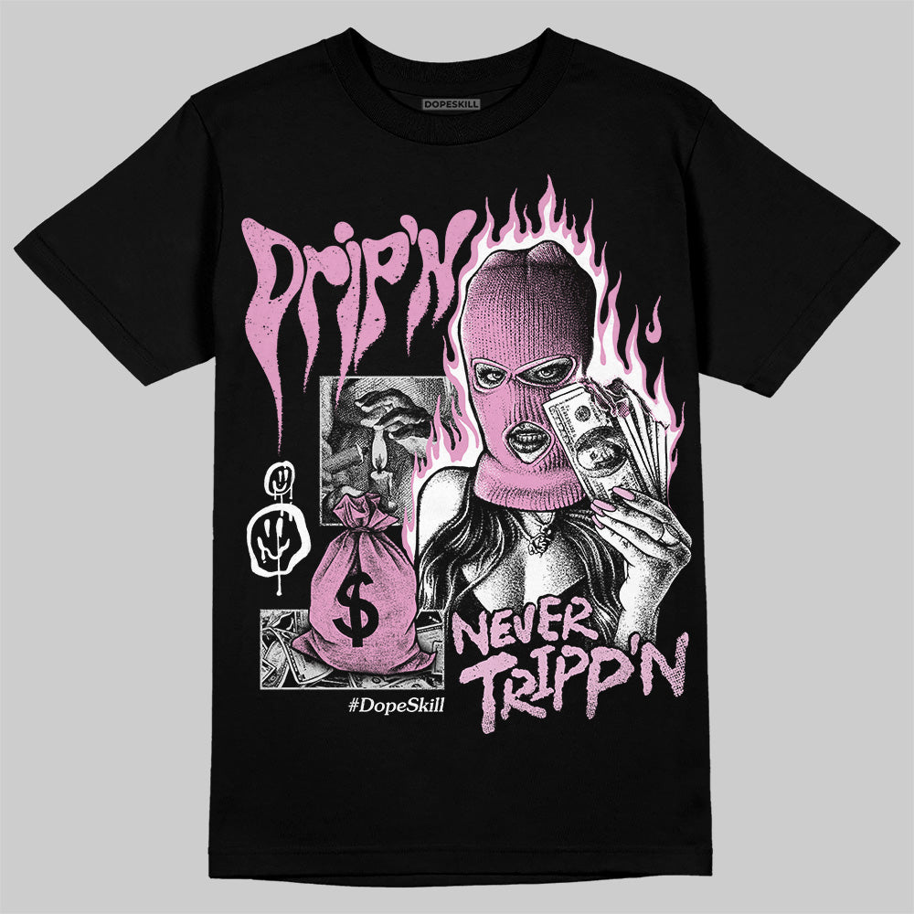 Orchid 4s DopeSkill T-Shirt Drip'n Never Tripp'n Graphic
