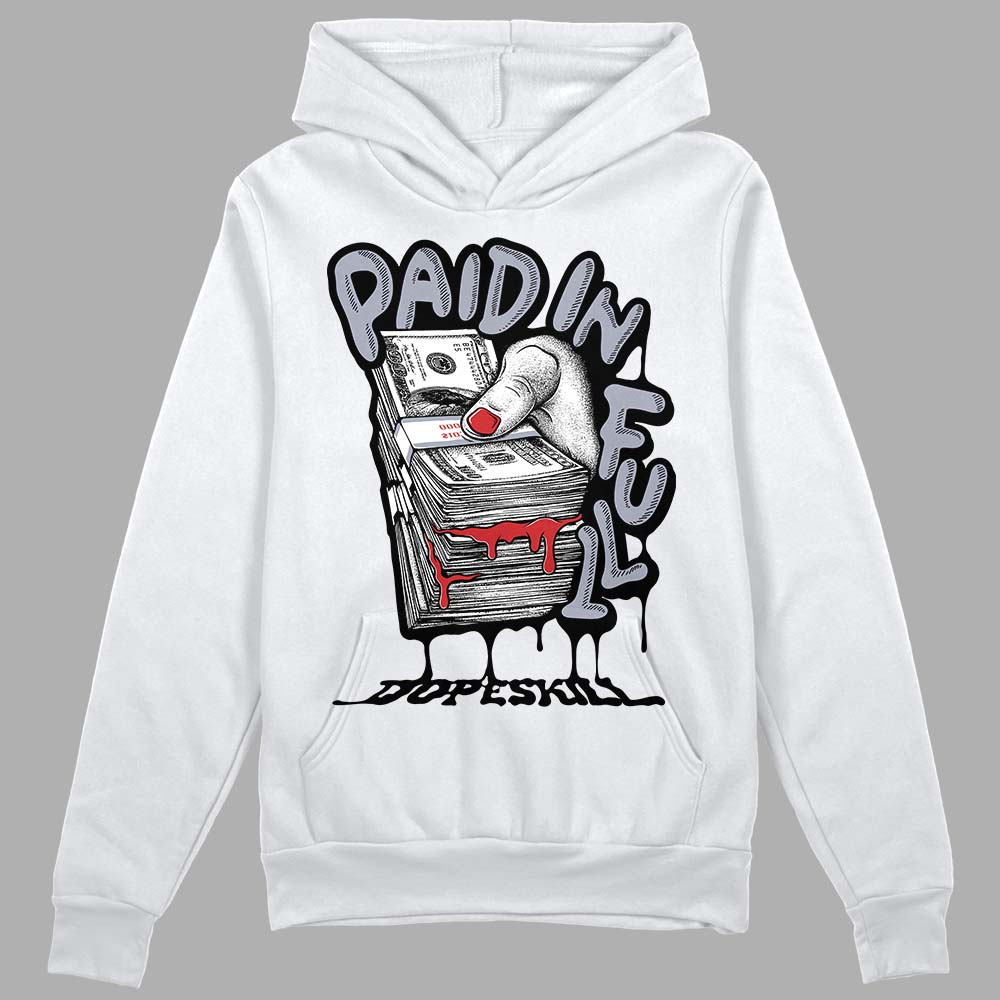 Bred Reimagined 4s DopeSkill Hoodie Sweatshirt Paid In Full Graphic