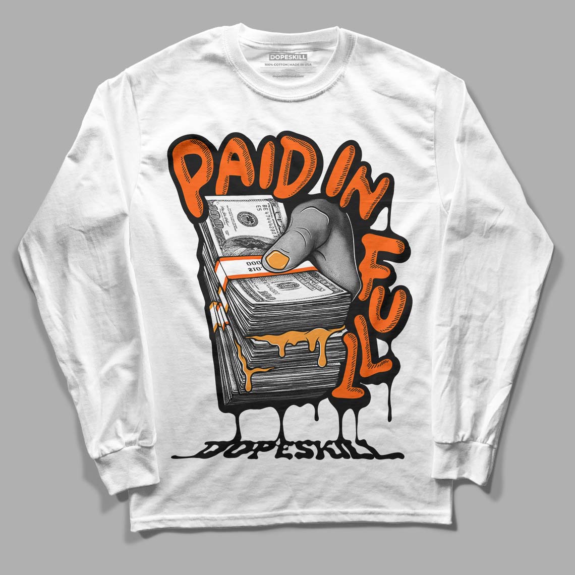 Brilliant Orange 12s DopeSkill Long Sleeve T-Shirt Paid In Full Graphic