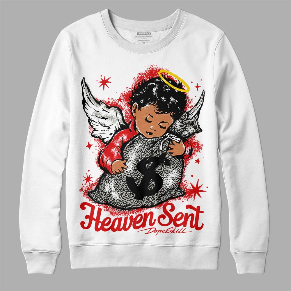 Fire Red 3s DopeSkill Sweatshirt Heaven Sent Graphic