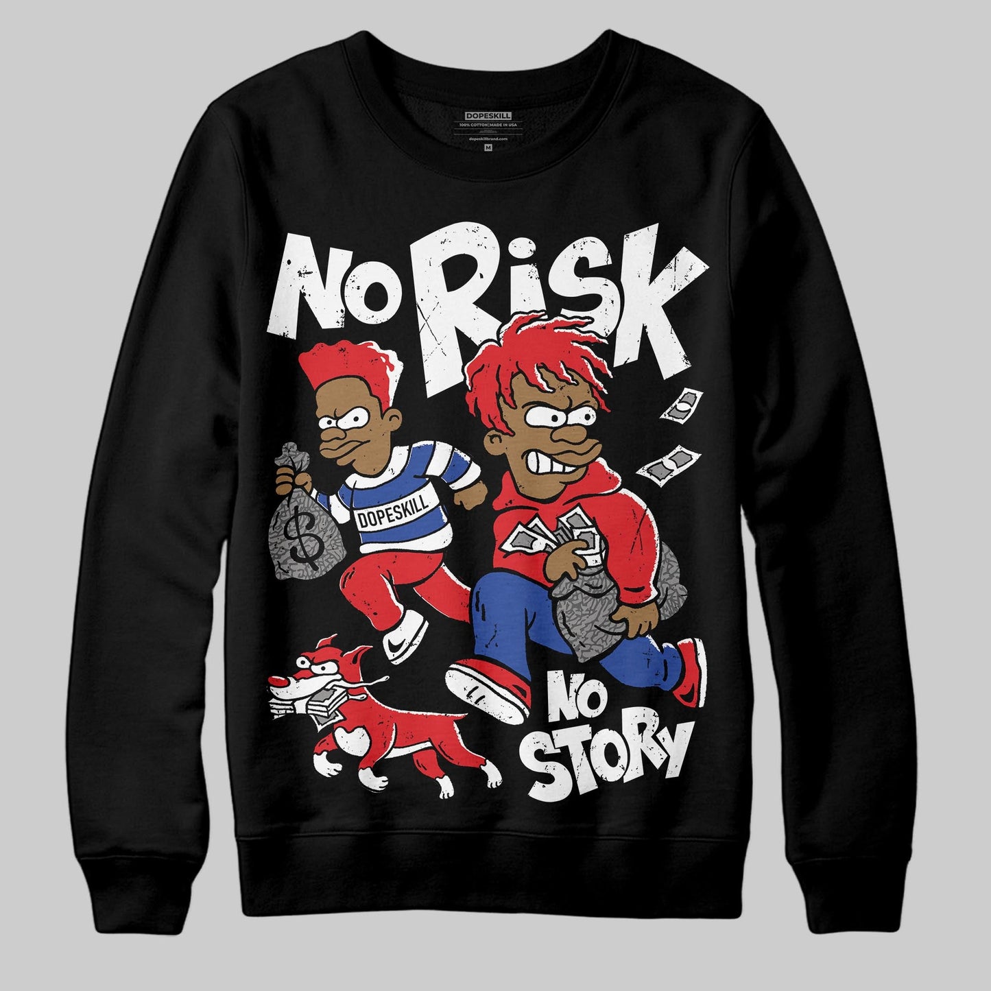 Seoul 2.0 3s DopeSkill Sweatshirt No Risk No Story Graphic