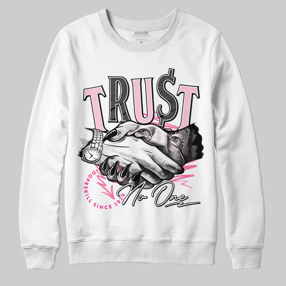 Dunk Low Pink Foam DopeSkill Sweatshirt Trust No One Graphic