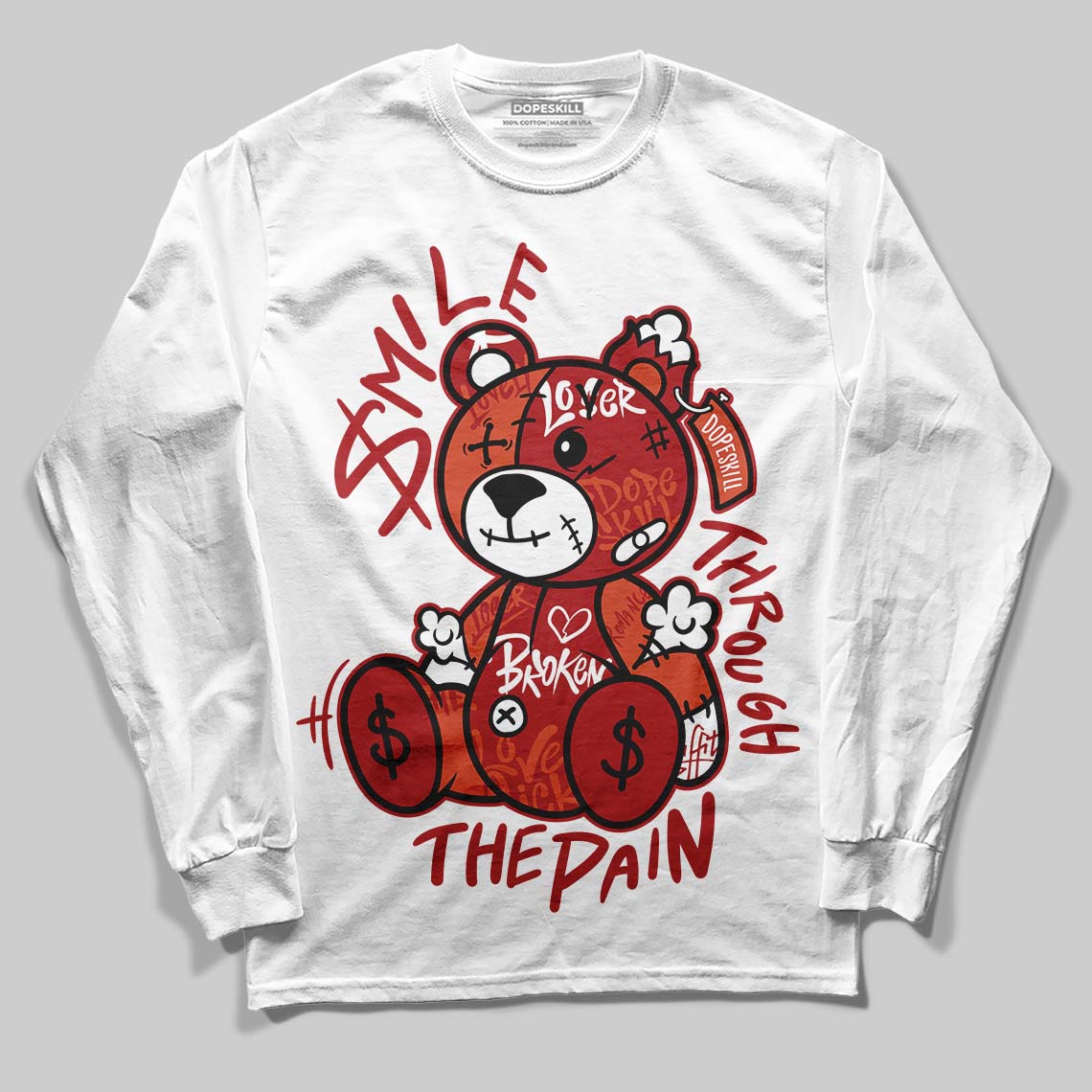 Brick By Brick 4s DopeSkill Long Sleeve T-Shirt Smile Through The Pain Graphic