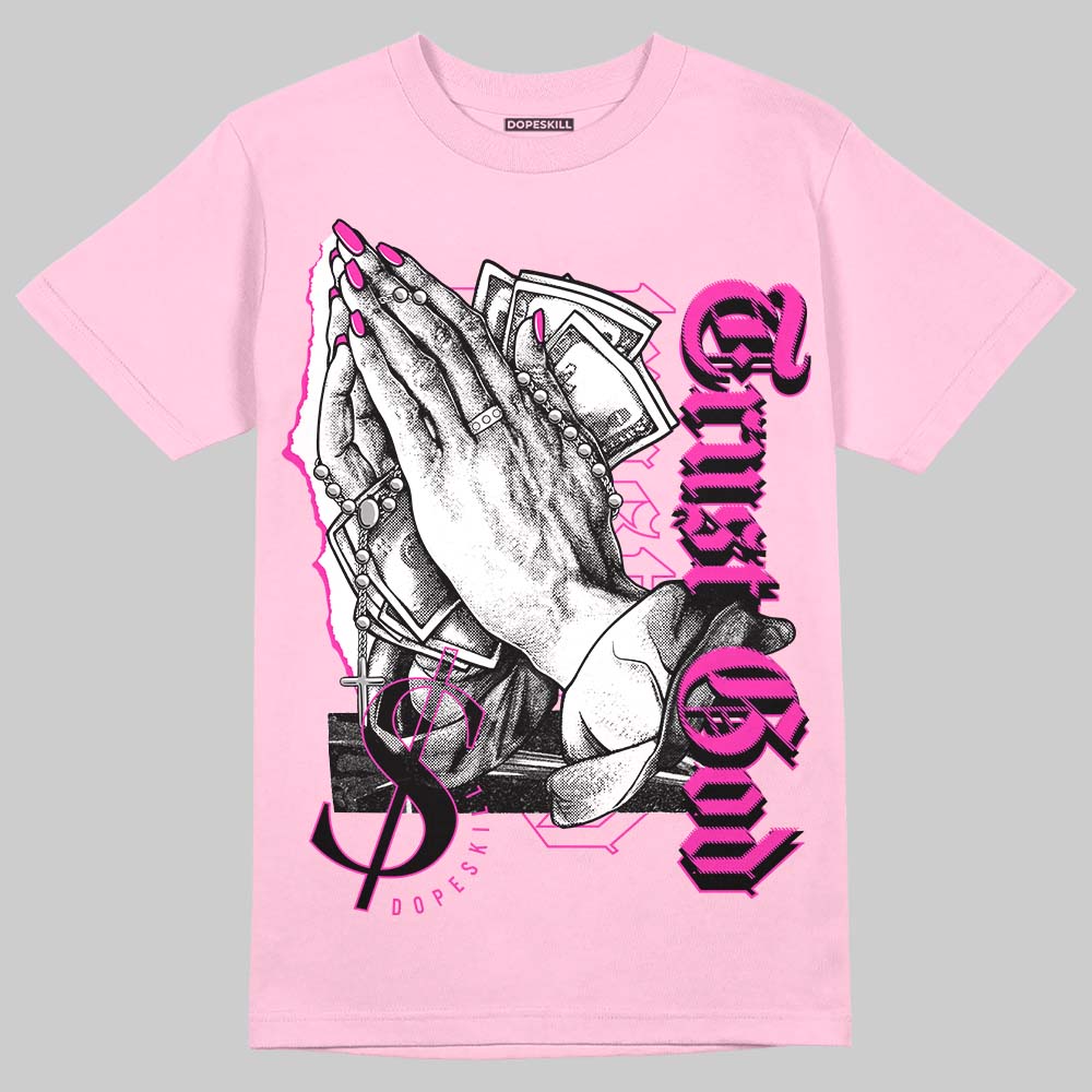 Pink Collection DopeSkill Pink T-shirt Trust God Graphic