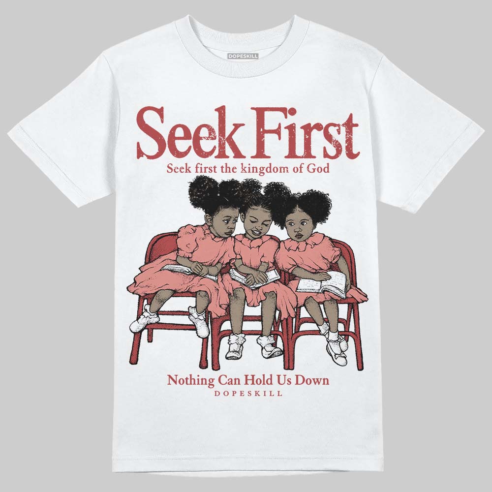 Dune Red 13s DopeSkill T-Shirt New Seek First Graphic