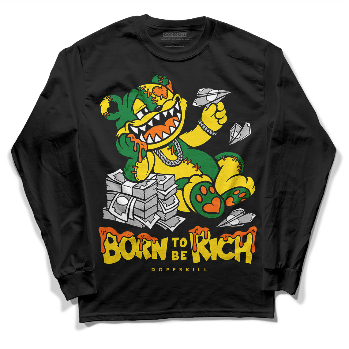 Dunk Reverse Brazil DopeSkill Long Sleeve T-Shirt Born To Be Rich Graphic