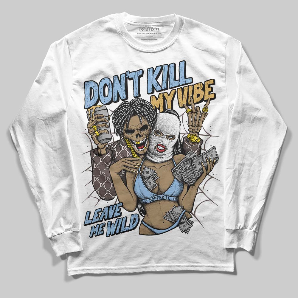 Handball Spezial Light Blue DopeSkill Long Sleeve T-Shirt Don't Kill My Vibe Graphic