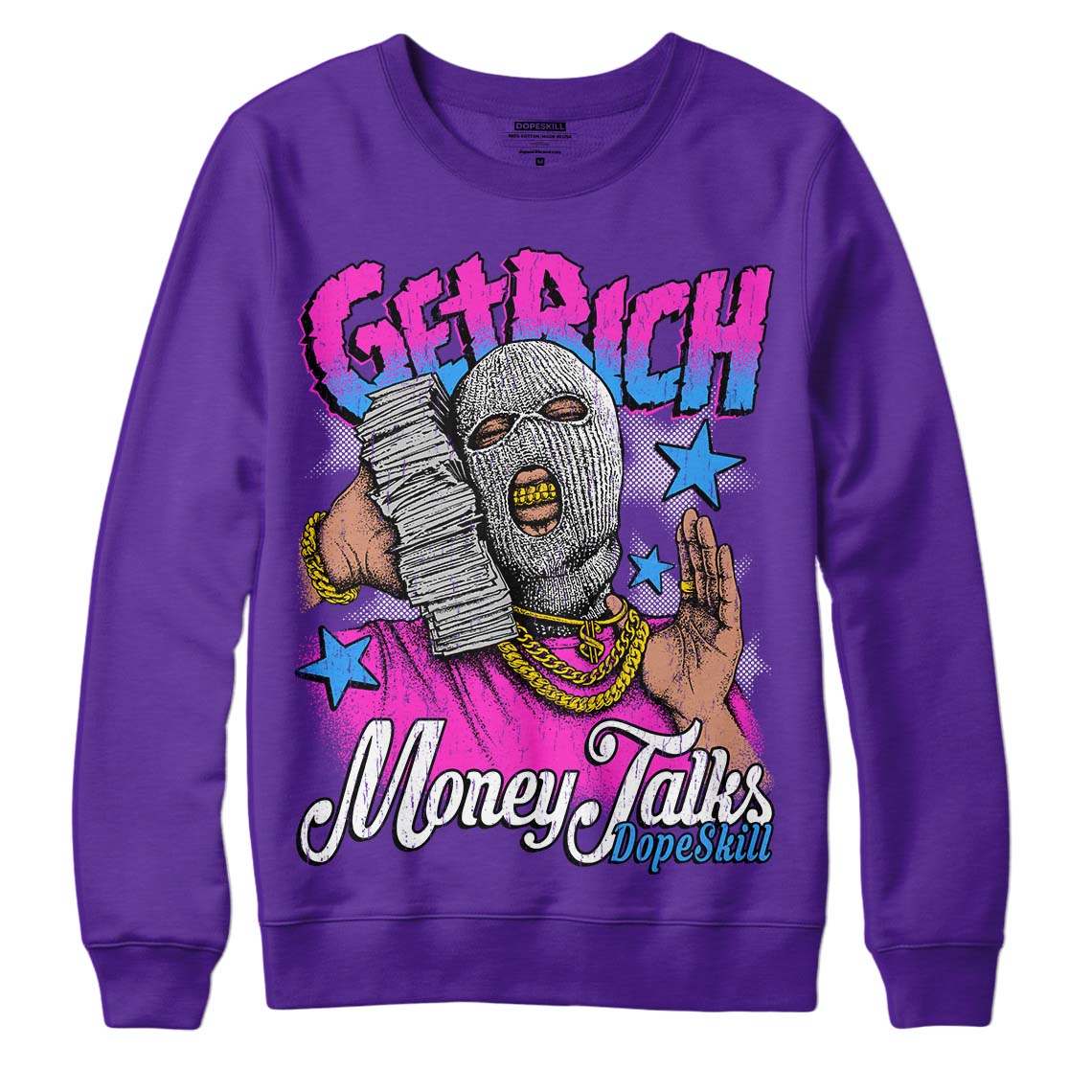 PURPLE Collection DopeSkill Purple Sweatshirt Get Rich Graphic