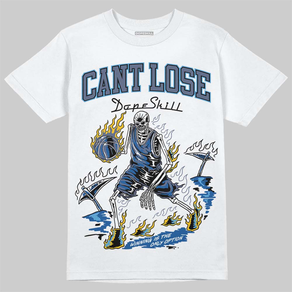 Diffused Blue 11s DopeSkill T-Shirt Cant Lose Graphic