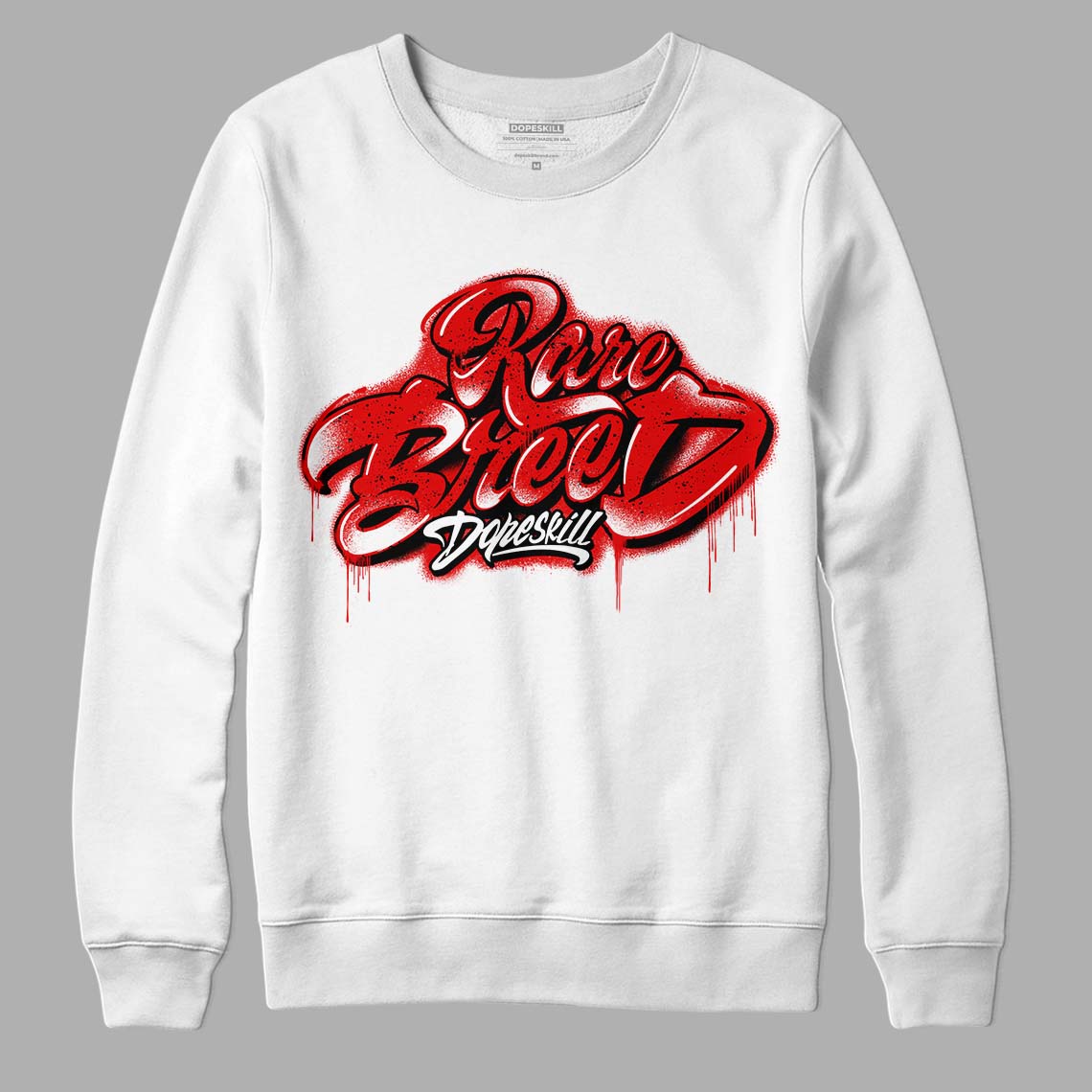 Red Cement 4S DopeSkill Sweatshirt Rare Breed Type Graphic