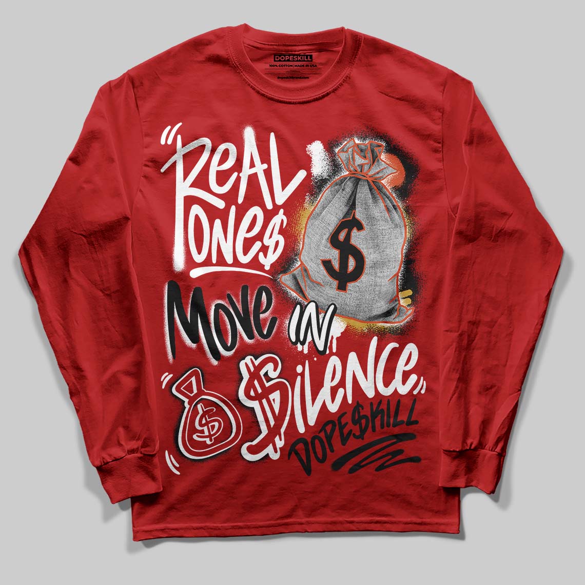 Brick By Brick 4s DopeSkill Long Sleeve T-Shirt Real Ones Move In Silence Graphic