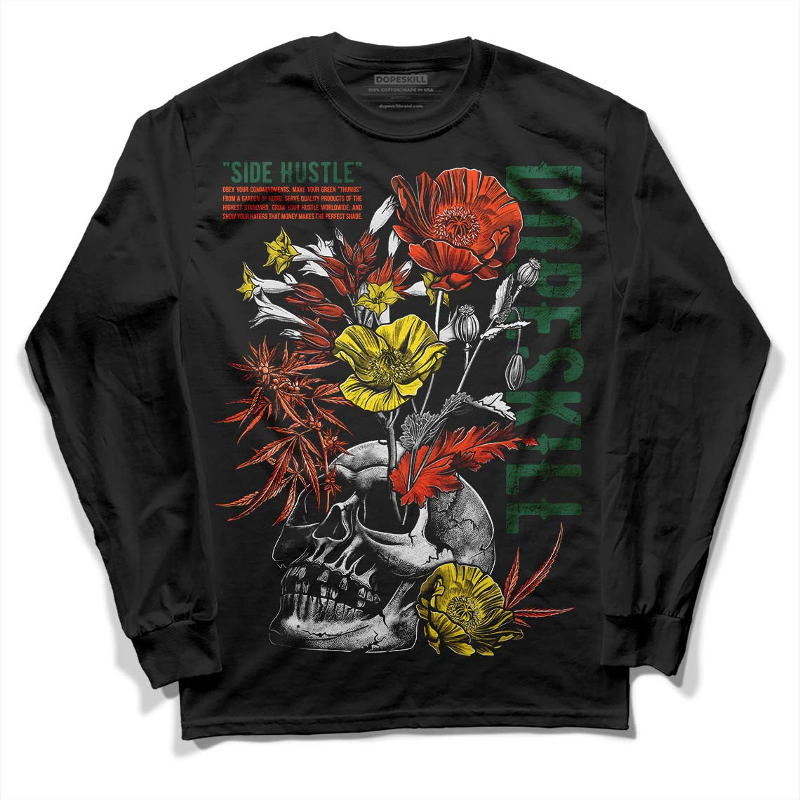 Dunk Low Team Dark Green Orange DopeSkill Long Sleeve T-Shirt Side Hustle Graphic