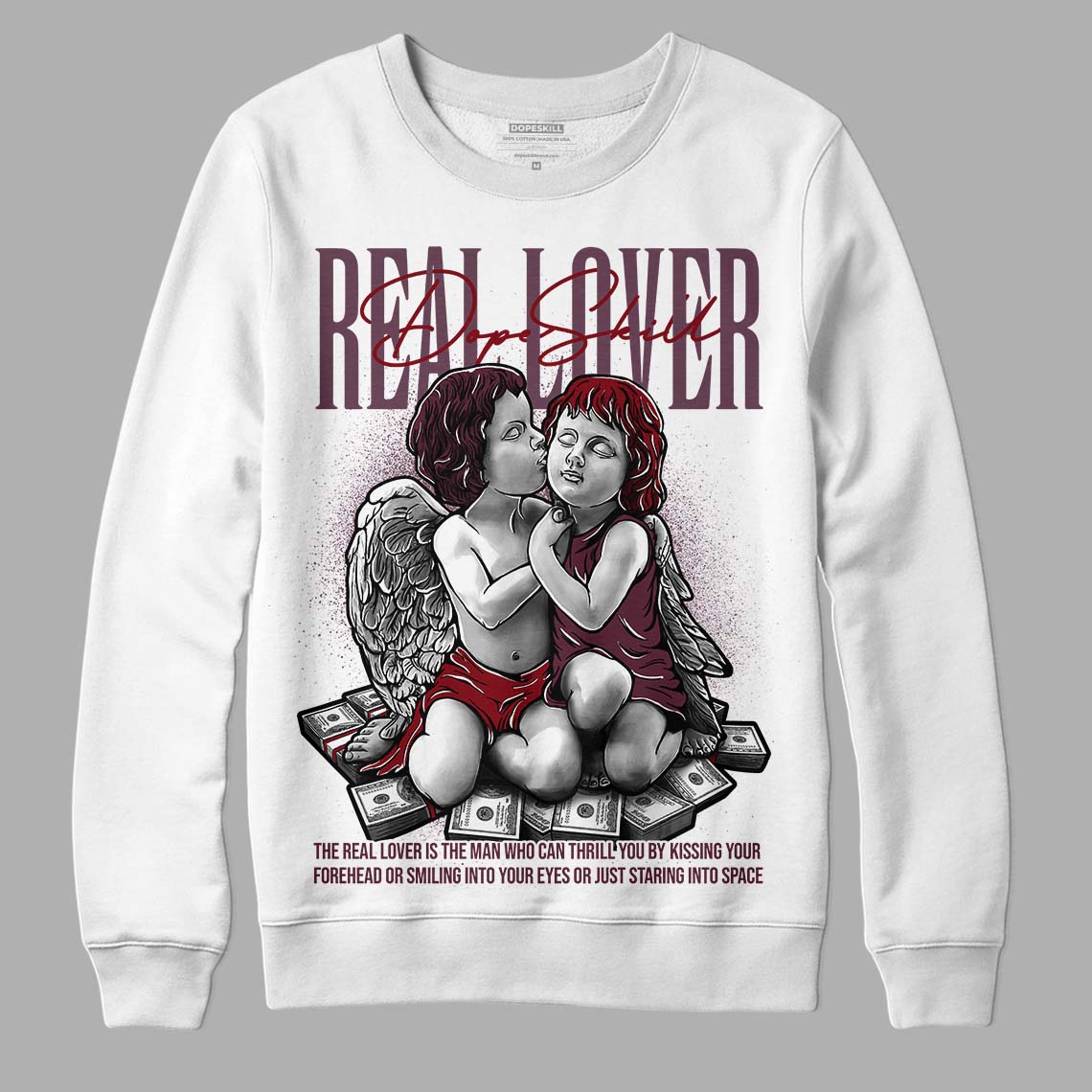 Burgundy 5s DopeSkill Sweatshirt Real Lover Graphic