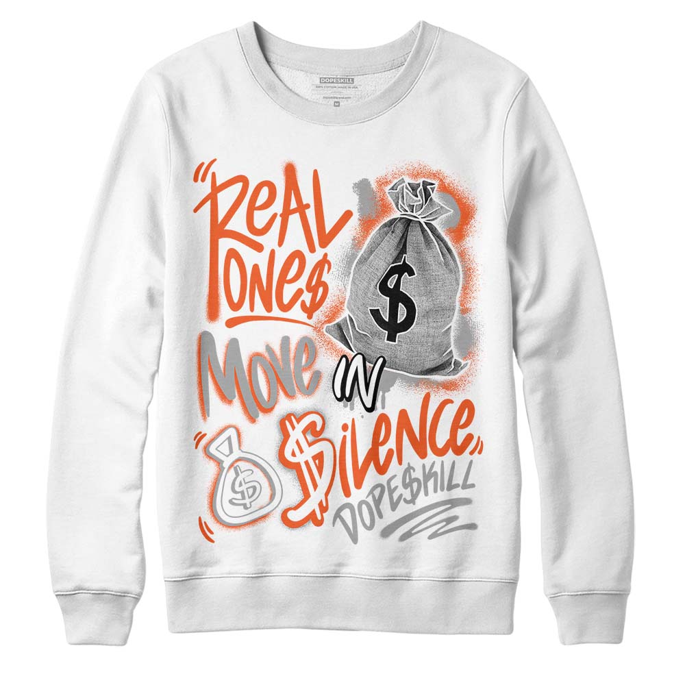 Georgia Peach 3s DopeSkill Sweatshirt Real Ones Move In Silence Graphic