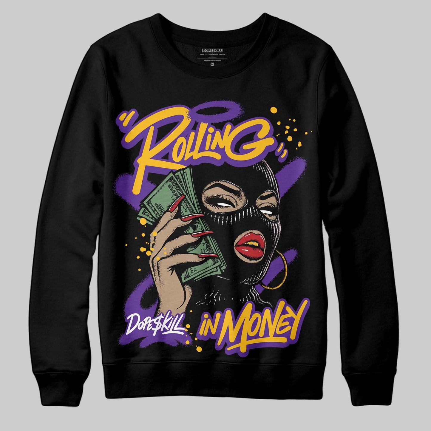 PURPLE Collection DopeSkill Sweatshirt Rolling in Money Graphic