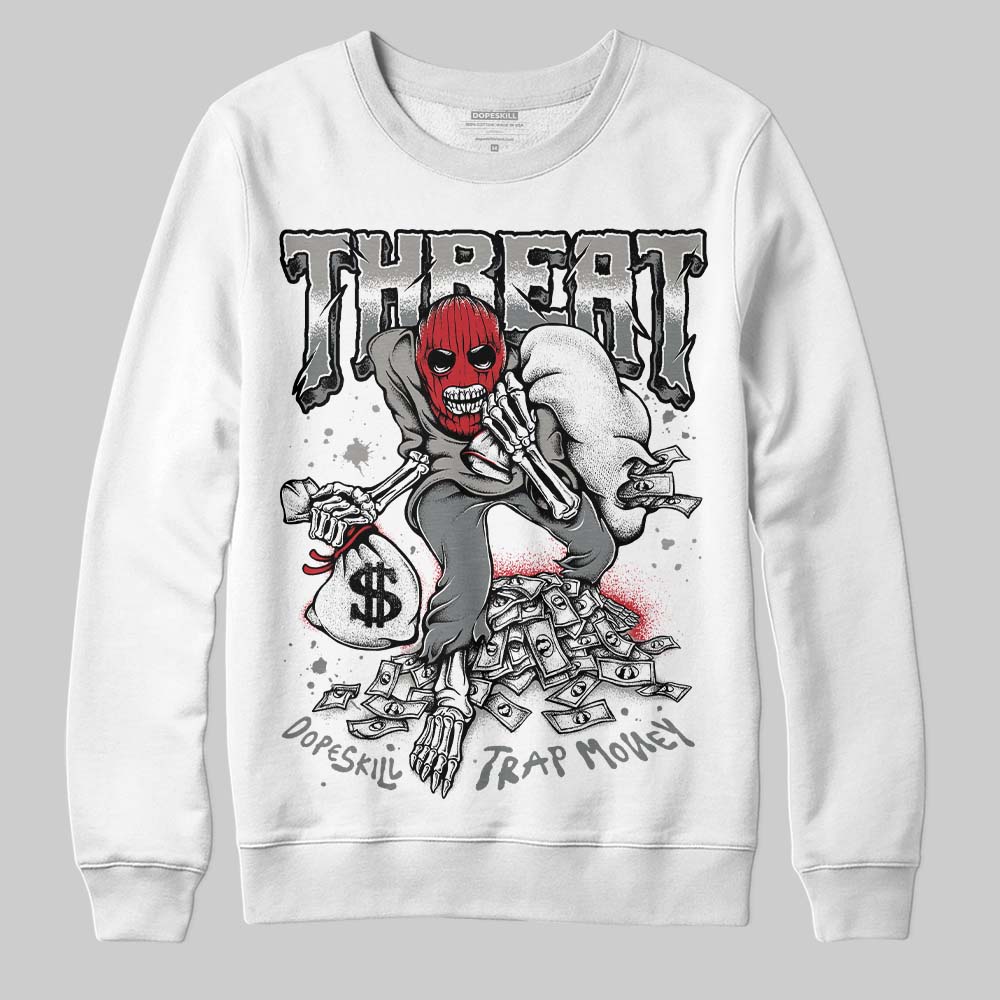 Cool Grey 9s DopeSkill Sweatshirt Threat Graphic