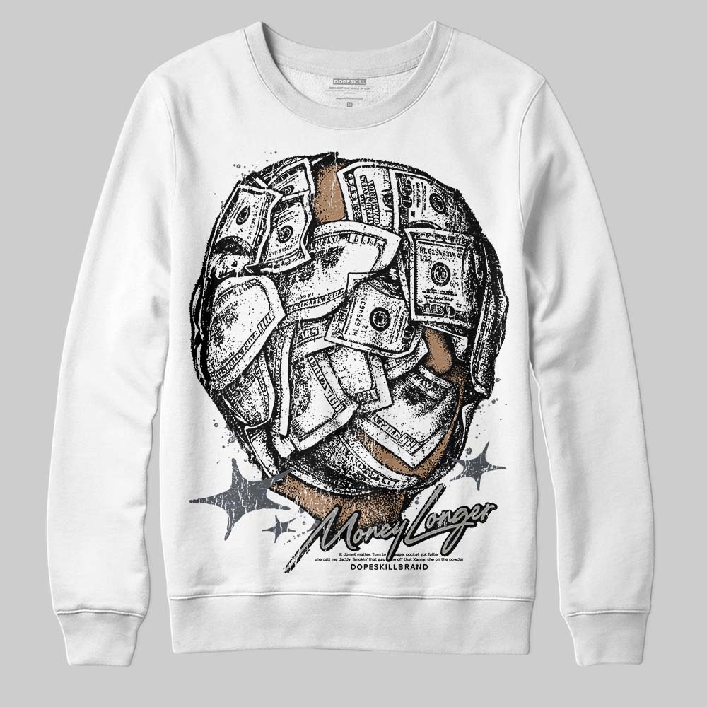 Cool Grey 11s DopeSkill Sweatshirt Money Longer Graphic