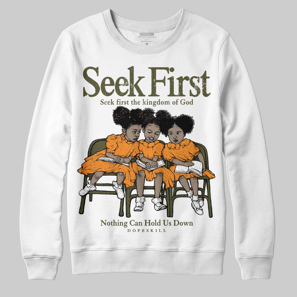 Olive 5s DopeSkill Sweatshirt New Seek First Graphic