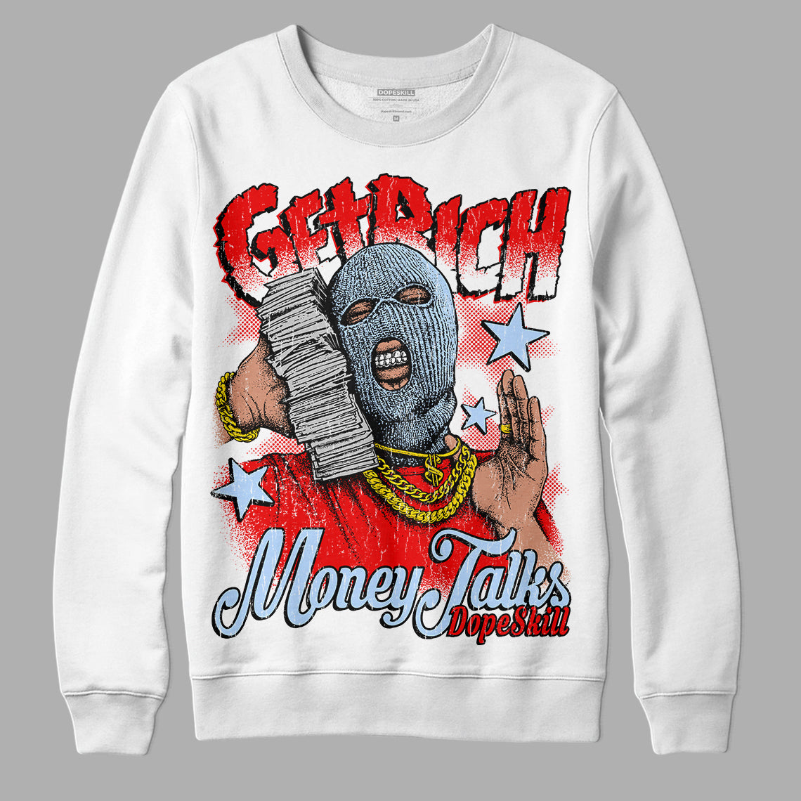 Cherry 11s DopeSkill Sweatshirt Get Rich Graphic
