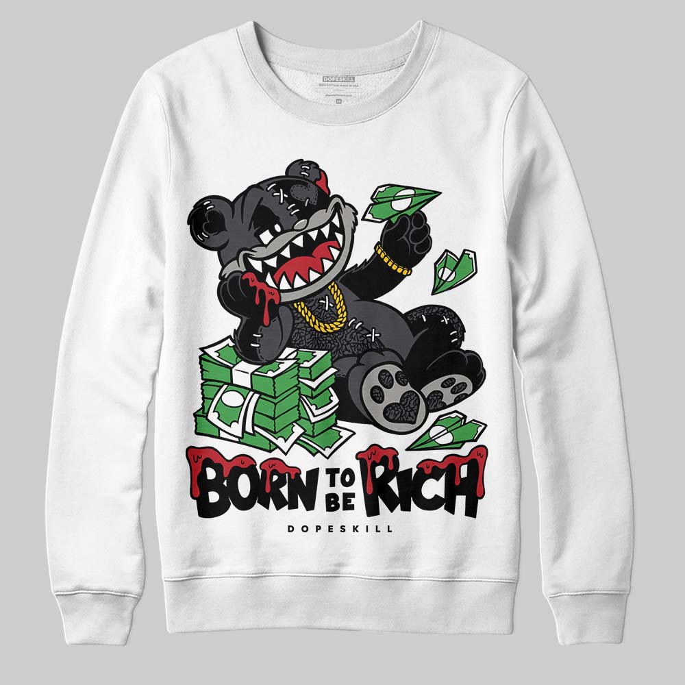 Black Cat 3s DopeSkill Sweatshirt Born To Be Rich Graphic