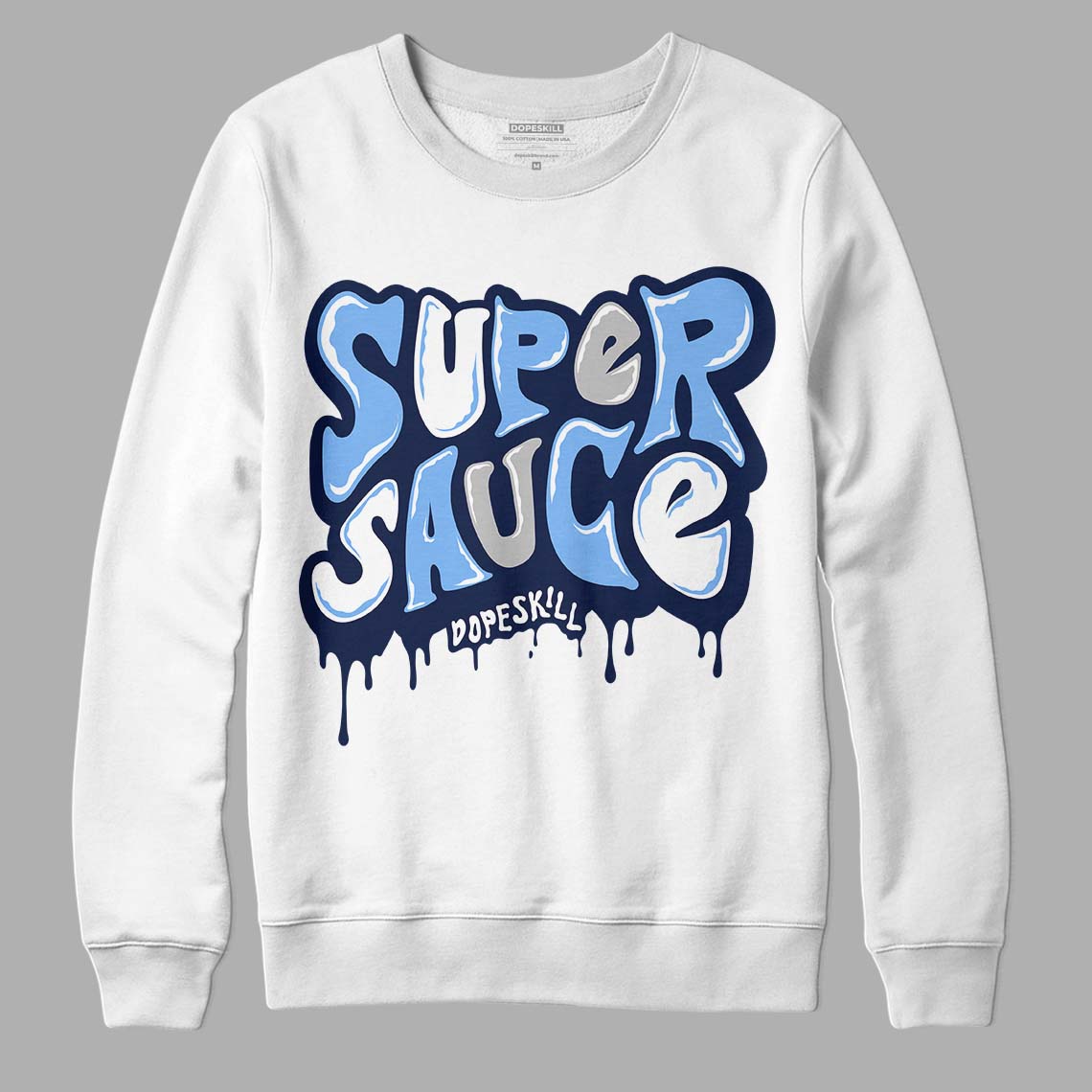 Midnight Navy 5s DopeSkill Sweatshirt Super Sauce Graphic