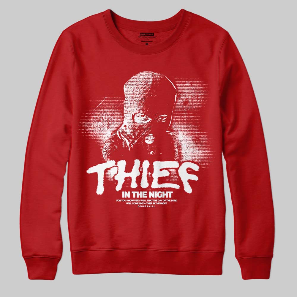 Cherry 11s DopeSkill Sweatshirt Thief In The Night Graphic