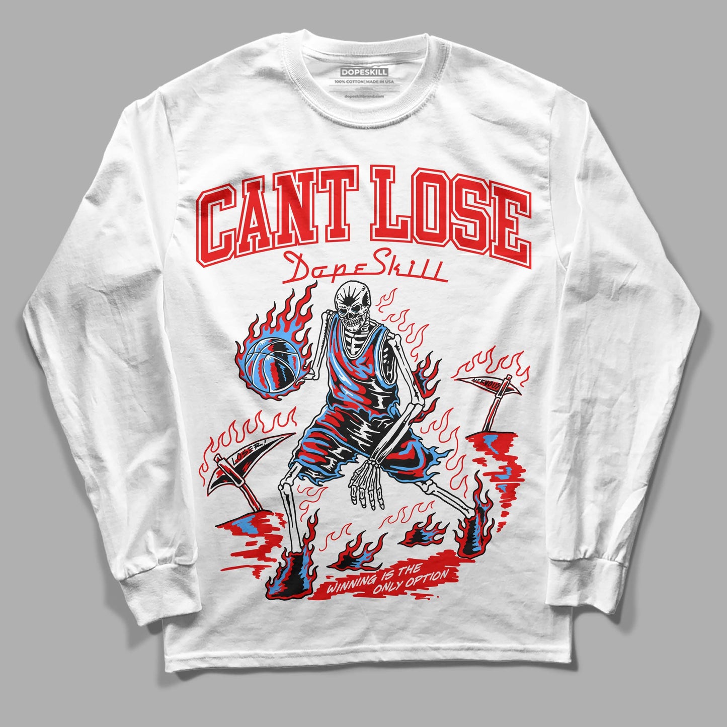 Cherry 11s DopeSkill Long Sleeve T-Shirt Cant Lose Graphic