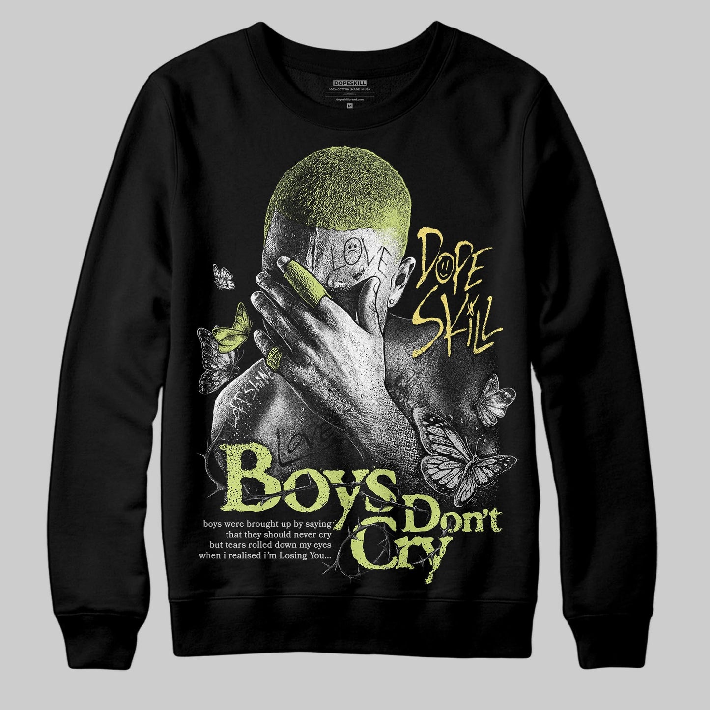 Light Lemon Twist 4s DopeSkill Sweatshirt Boys Don't Cry Graphic