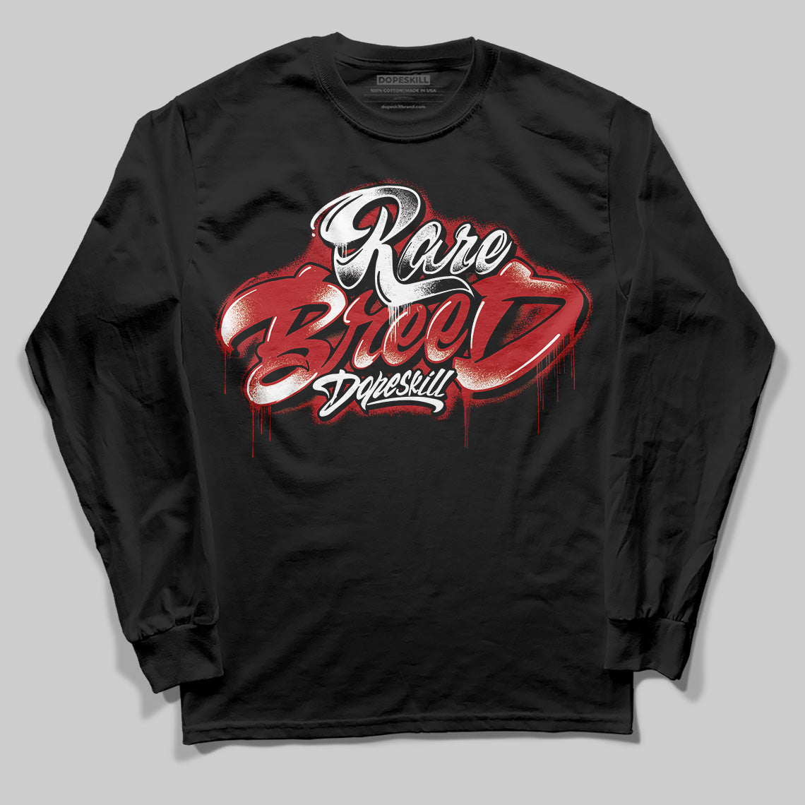 Black Toe Reimagined 1s DopeSkill Long Sleeve T-Shirt Rare Breed Type Graphic