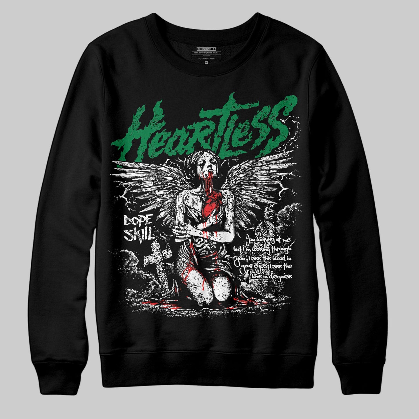 Lucky Green 5s DopeSkill Sweatshirt Heartless Graphic