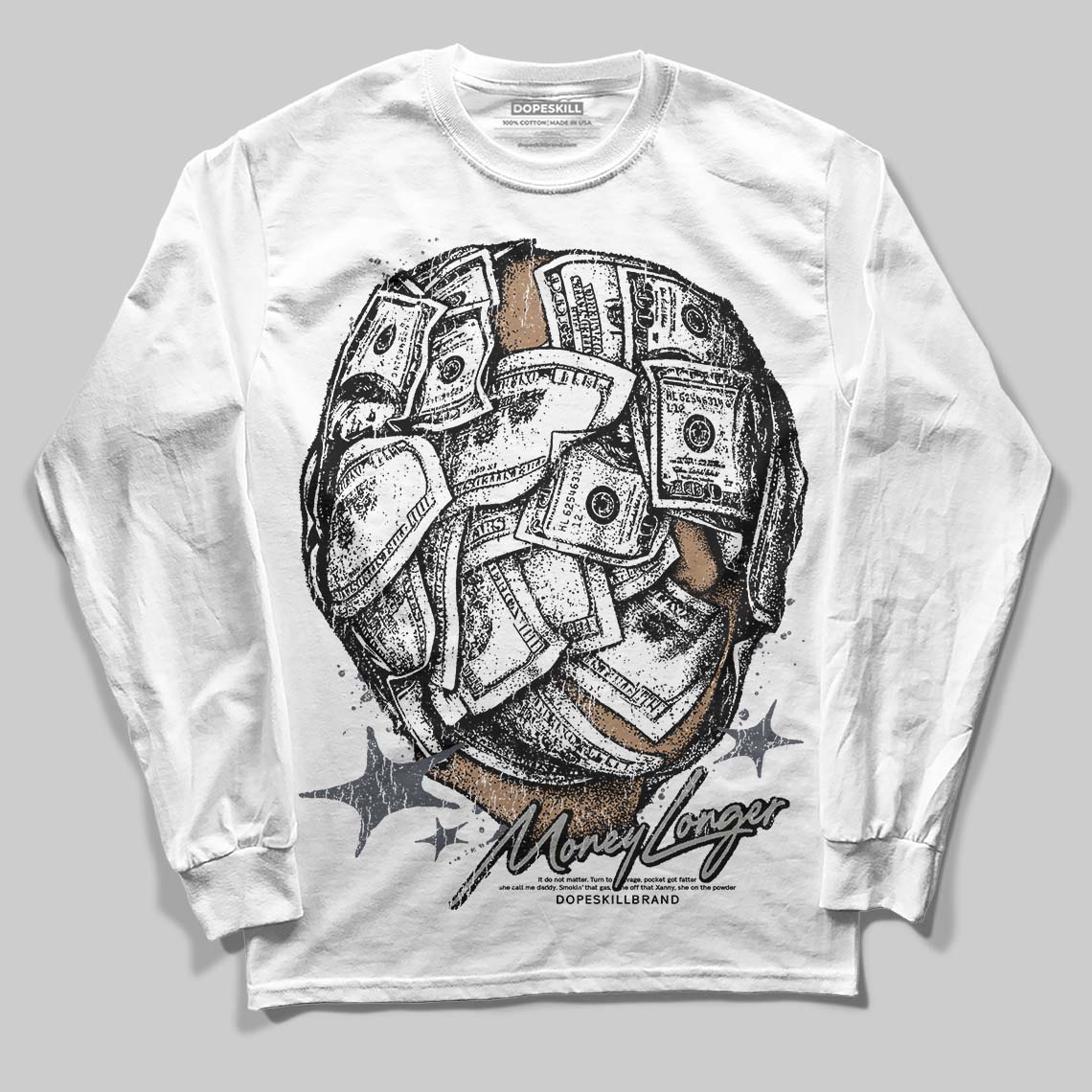 Cool Grey 11s DopeSkill Long Sleeve T-Shirt Money Longer Graphic