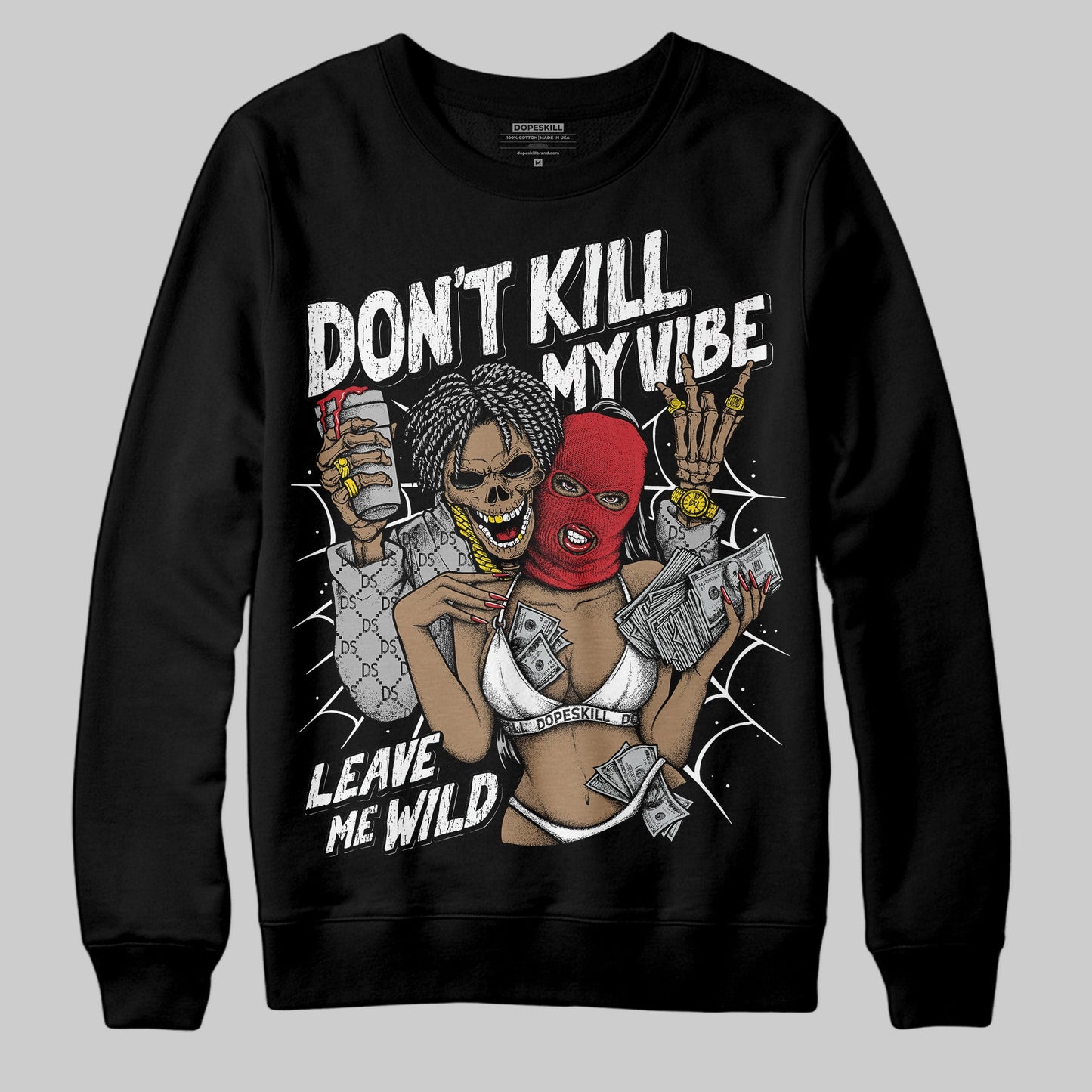 Bred Velvet 11s DopeSkill Sweatshirt Don't Kill My Vibe Graphic