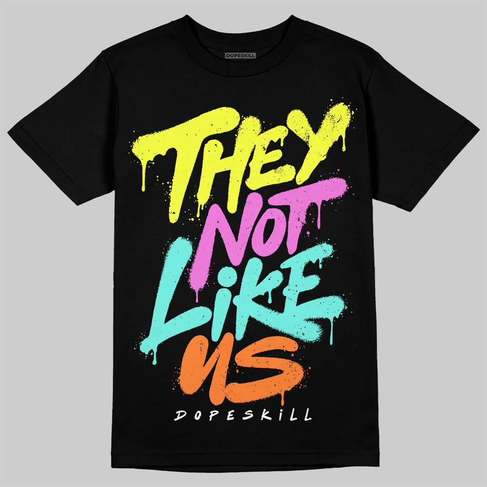 Black and White Collection DopeSkill T-Shirt They Not Like Us Graphic